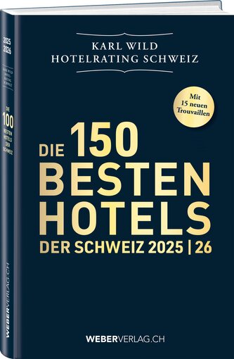 Hotelrating Schweiz 2025/26