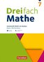 Dreifach Mathe 7. Schuljahr - Baden-Württemberg - Basis - Arbeitsheft mit Medien und Lösungen