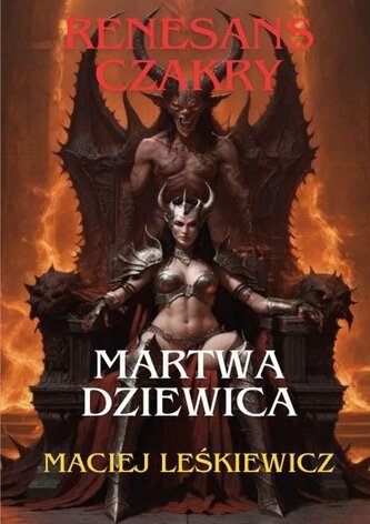 Renesans czakry. Martwa Dziewica