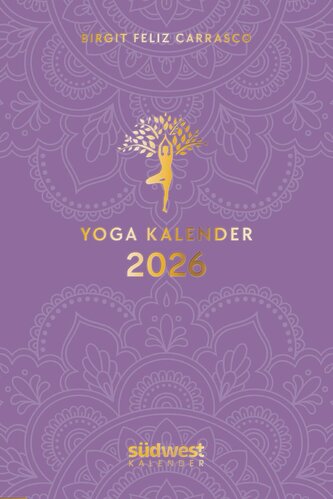Yoga-Kalender 2026  - Taschenkalender mit Mantras, Meditationen, Affirmationen und Hintergrundgeschichten - im praktischen Forma