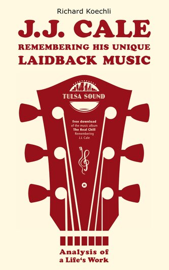 J.J. Cale - Remembering his unique laidback music