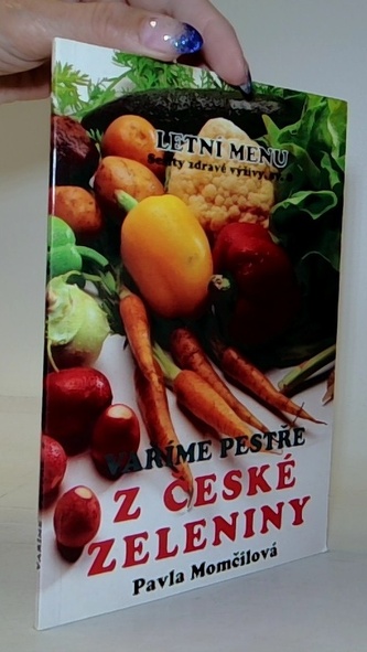 Vaříme pestře z české zeleniny I.