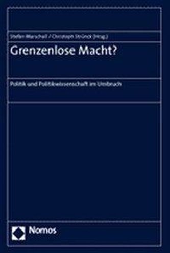 Grenzenlose Macht?