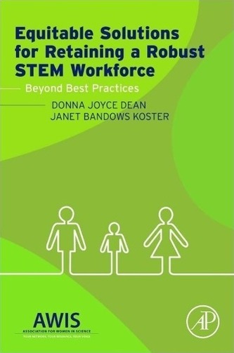 Equitable Solutions for Retaining a Robust STEM Workforce