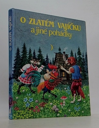 O zlatém vajíčku a jiné pohádky