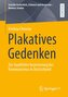 Plakatives Gedenken