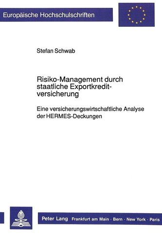 Risiko-Management durch staatliche Exportkreditversicherung