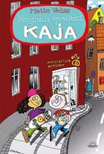 Wszystkie opowieści Kaja