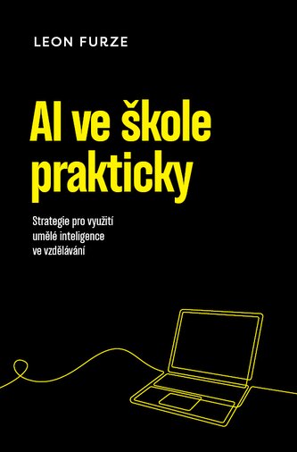 AI ve škole prakticky