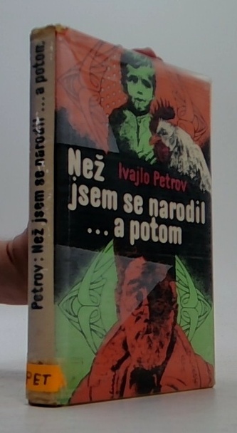 Než jsem se narodil ... a potom