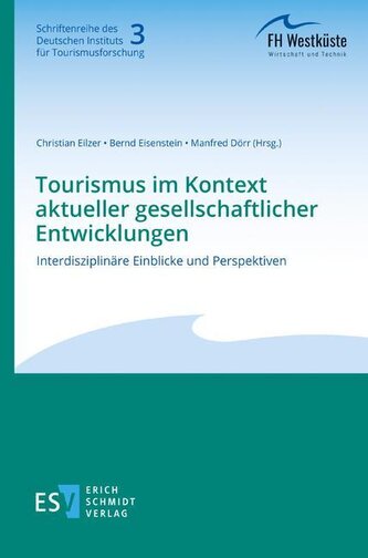Tourismus im Kontext aktueller gesellschaftlicher Entwicklungen