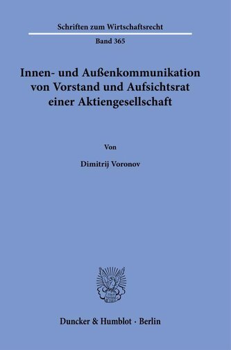 Innen- und Außenkommunikation von Vorstand und Aufsichtsrat einer Aktiengesellschaft