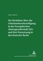 Die Richtlinie über die Arbeitnehmerbeteiligung in der Europäischen Aktiengesellschaft (SE) und ihre Umsetzung in das deutsche R