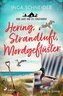 Hering, Strandluft, Mordgeflüster - Anni Gade und die Fördemorde