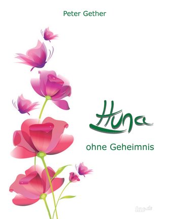 HUNA OHNE GEHEIMNIS