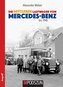 Die mittleren Lastwagen von Mercedes-Benz bis 1945