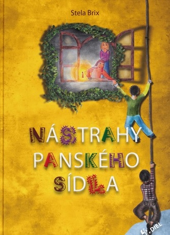 Nástrahy panského sídla 4. diel