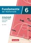Fundamente der Mathematik 6. Schuljahr - Ausgabe Sachsen-Anhalt ab 2024 - Arbeitsheft zum Schulbuch mit Erklärfilmen