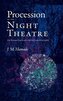 Procession of the Night Theatre