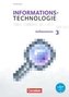 Informationstechnologie 7.-10. Schuljahr - Realschule Bayern - Aufbauwissen 3