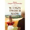 W ciszy Twoich słów