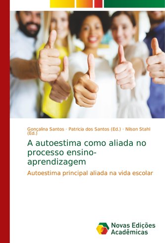 A autoestima como aliada no processo ensino-aprendizagem