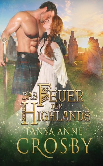 Das Feuer der Highlands