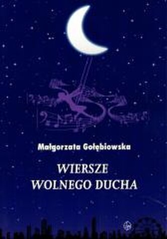 Wiersze wolnego ducha