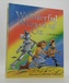The Wonderful Wizard of Oz