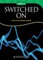 Non - Fiction Readers SWITCHED ON Level A2+