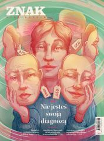 Miesięcznik Znak 841 6/2025 Nie jesteś swoją d