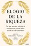 Elogio de la riqueza
