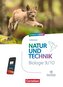 Natur und Technik 9./10. Schuljahr - Biologie Neubearbeitung - Thüringen 2025 - Schulbuch