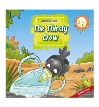 Aesop's Fables: The Thirsty Crow + e-book Aesop's Fables: The Thirsty Crow + e-book