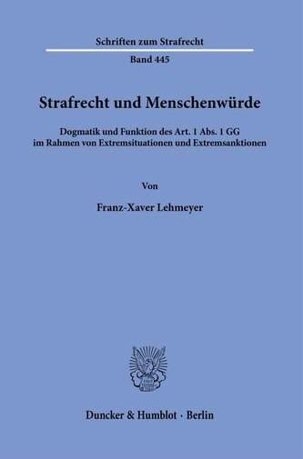 Strafrecht und Menschenwürde