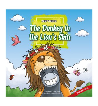 Aesop's Fables: The Donkey in the Lion's Skin + e-book Aesop's Fables: The Donkey in the Lion's Skin + e-book
