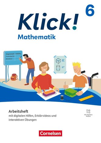 Klick! Mathematik 6.Schuljahr -  Ausgabe ab 2024 - Arbeitsheft mit digitalen Medien