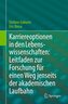 Karriereoptionen in den Lebenswissenschaften: Leitfaden zur Forschung für einen Weg jenseits der akademischen Laufbahn