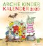 Arche Kinder Kalender 2026