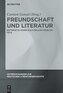 Freundschaft und Literatur