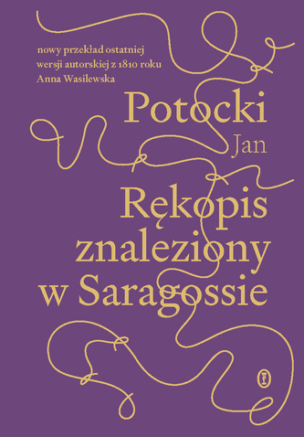 Rękopis znaleziony w Saragossie. wersja z 1810 r.