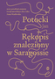 Rękopis znaleziony w Saragossie. wersja z 1810 r.