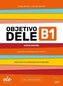 Objetivo DELE B1 Nueva Edicion 2024 + online