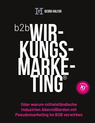 B2B Wirkungsmarketing