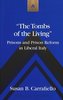 «The Tombs of the Living»