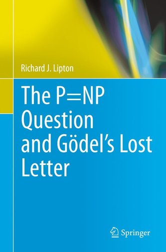 The P=NP Question and Gödel's Lost Letter