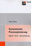 Systematische Prozessoptimierung