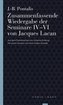 Zusammenfassende Wiedergabe der Seminare IV-VI von Jacques Lacan