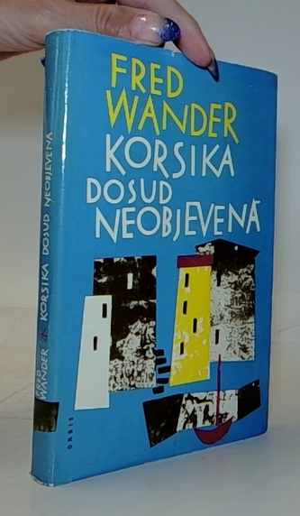 Korsika dosud neobjevená