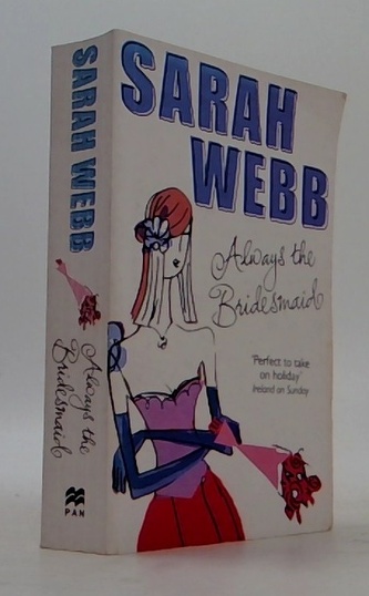 Always the bridesmaid